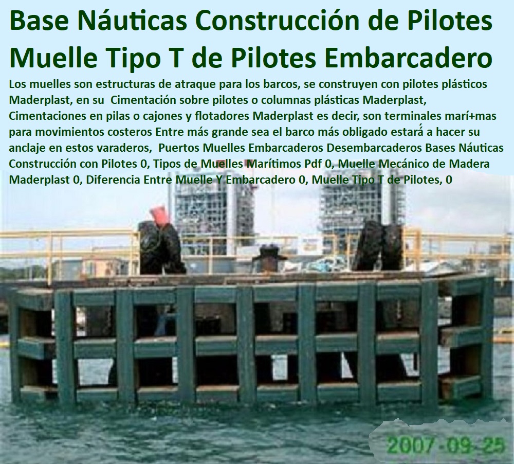 Puertos Muelles Embarcaderos Desembarcaderos Bases Náuticas Construcción con Pilotes 0, Tipos de Muelles Marítimos Pdf 0,, Muelles Marinos, Embarcaderos Flotantes, Puertos Marítimos y Fluviales, Pontones Fijos, Astilleros, Maderas, construcciones Marinas, Navieras, Malecones, Construcciones Submarinas Bajo e Agua, Construcción y Mantenimiento de Puertos y Desembarcaderos, Bases Náuticas, Defensas Marítimas para el Atraque Embarcaciones, Plataformas Flotantes, Terminales Portuarios, Muelle Mecánico de Madera Maderplast 0, Diferencia Entre Muelle Y Embarcadero 0, Muelle Tipo T de Pilotes, 0 Puertos Muelles Embarcaderos Desembarcaderos Bases Náuticas Construcción con Pilotes 0, Tipos de Muelles Marítimos Pdf 0, Muelle Mecánico de Madera Maderplast 0, Diferencia Entre Muelle Y Embarcadero 0, Muelle Tipo T de Pilotes, 0